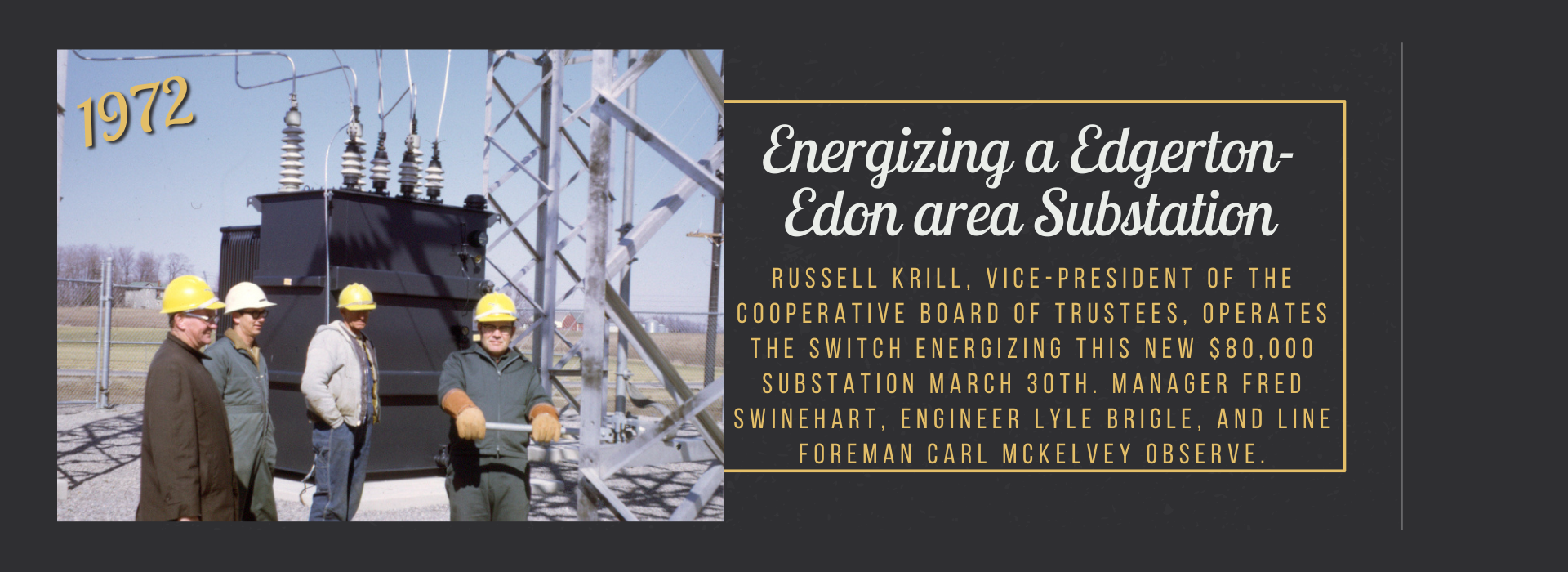 Energizing a Edgerton-Edon area Substation